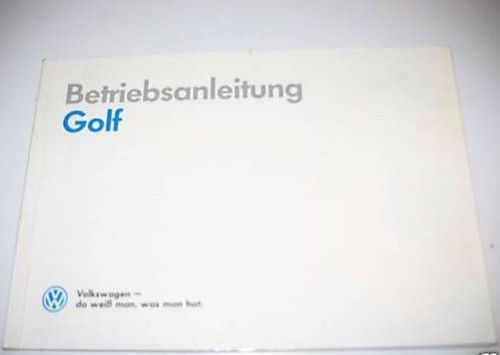 Betriebsanleitung golf - betriebsanleitung, vw