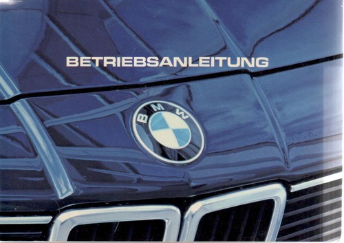 Bmw e23 bedienungsanleitung - bmw,