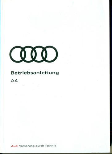 Betriebsanleitung audi a4 - ,