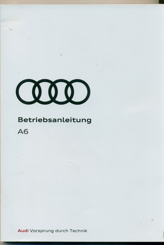 Audi betriebsanleitung - a6,