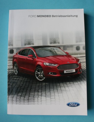 Betriebsanleitung ford mondeo - betriebsanleitung,