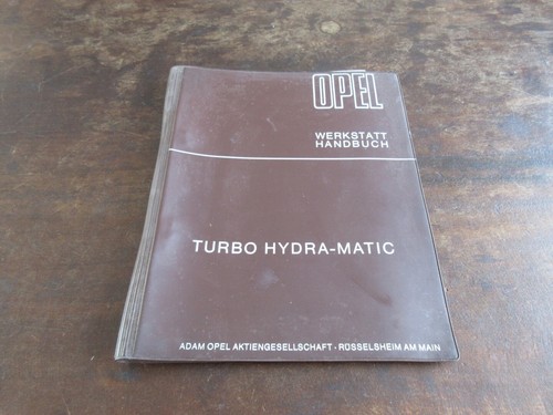 Opel turbo hydra matic - turbo, hydra-matic
